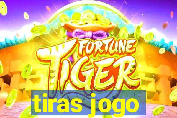 tiras jogo